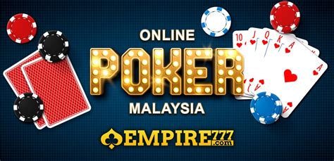 online poker malaysia